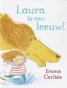 Laura is een leeuw! - Emma Carlisle - 9789053415290