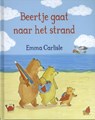 Beertje gaat naar het strand - Emma Carlisle - 9789053416488