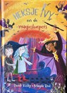 Heksje Ivy en de magieslurpers - Derek Keilty - 9789053418703