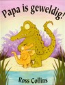 Papa is geweldig! - Ross Collins - 9789053418949