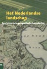Het Nederlandse landschap - H.G. Baas ; S. Barends ; M.J. de Harde ; J. Renes - 9789053453704