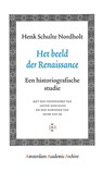 Amsterdam Academic Archive Het beeld der Renaissance - H. Schulte Nordholt - 9789053569399