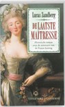 De laatste maîtresse - ZANDBERG, L. - 9789054293040