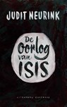 De oorlog van Isis - Judit Neurink - 9789054293781