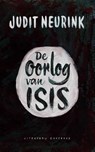 De oorlog van Isis - Judit Neurink - 9789054293927