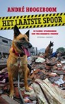 Het laatste spoor - André Hoogeboom - 9789054294153