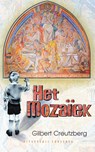 Het mozaïek - Gilbert Creutzberg - 9789054294597