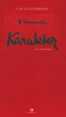 Karakter,Hoorspel ca. 1 uur, 1 CD - F. Bordewijk - 9789054443667