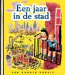 Een jaar in de stad - Lucy Sprague Mitchell - 9789054447856