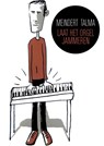 Laat het orgel jammeren - Meindert Talma - 9789054522300
