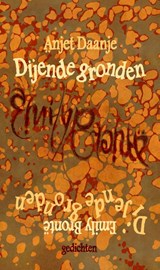 Dijende gronden, Anjet Daanje ; Emily Brontë -  - 9789054524076