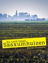 En toch bleef Saaxumhuizen - Marjan Brouwers - 9789054524502