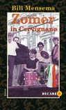 Zomer in Cervignano - Bill Mensema - 9789054529255