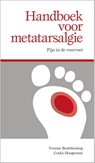 Handboek voor metatarsalgie - Yvonne Bontekoning ; Cocky Hoogeveen - 9789054724452