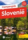 Campergids Slovenië - Andrea Markand ; Mark Markand - 9789054725190