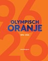 Olympisch Oranje - Jacob Bergsma - 9789054725282