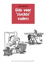 Gids voor slechte vaders - Guy Delisle - 9789054924050