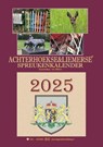 Achterhoekse & Liemerse spreukenkalender 2025 -  - 9789055125371