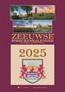 Zeeuwse spreukenkalender 2025 -  - 9789055125425