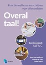 Overal Taal! Alfa C Cursistenboek - Anna van den Brink ; Andrea de Vries ; Ineke Segers - 9789055175093