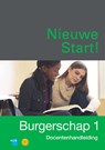 Nieuwe Start! Burgerschap deel 1 Docentenhandleiding - NCB - 9789055175628