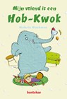 Mijn vriend de Hob-Kwok - Malorie Blackman - 9789055297481