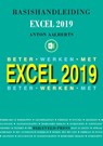 Basishandleiding beter werken met excel 2019 - Anton Aalberts - 9789055482733
