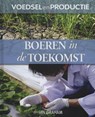 Boeren in de toekomst - Ian Graham - 9789055664801