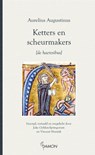 Ketters en scheurmakers - Aurelius Augustinus - 9789055739318