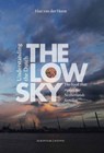 The low sky - Han van der Horst - 9789055940103