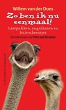 Zo ben ik nu eenmaal - van der Does - 9789055942619