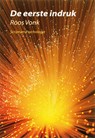 De eerste indruk - Roos Vonk ; Pieternel Dijkstra - 9789055944651
