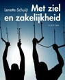 Met ziel en zakelijkheid - Lenette Schuijt - 9789055946259