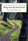 Weg van de eenvoud - Godfried IJsseling - 9789055948635