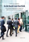 In de bank van hectiek - Han Gaaikema - 9789055949199