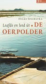 Leafde en leed út De Oerpolder -  - 9789056151713