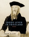 Joods leven in Friesland - Siem van der Woude - 9789056152390