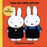 Opa en oma pluus in het Twents - Dick Bruna - 9789056153007