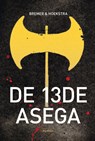 De trettjinde asega - Harke Bremer ; Jarich Hoekstra - 9789056154417