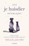 Als je huisdier overlijdt - Millie Jacobs - 9789056154783