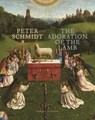 The Adoration of the Lamb - Peter Schmidt - 9789056155858