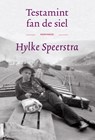 Testamint fan de siel - Hylke Speerstra - 9789056157630