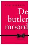 De butlermoord - Ton Derksen - 9789056159009