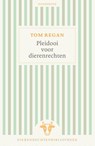 Pleidooi voor dierenrechten - Tom Regan - 9789056159801