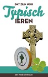 Dat zijn nou typisch... Ieren - Frank McNally ; Taalwerkplaats - 9789056417000