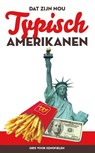 Dat zijn nou typisch... Amerikanen - Stephanie Faul ; Taalwerkplaats - 9789056417031