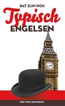 Dat zijn nou typisch... Engelsen - Antony Miall ; Taalwerkplaats - 9789056417048