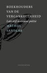 Boekhouders van de vergankelijkheid - Mathijs Sanders - 9789056550615