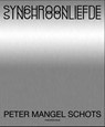 Synchroonliefde - Peter Mangel Schots - 9789056553081
