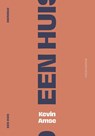 Een huis omringd - Kevin Amse - 9789056555030